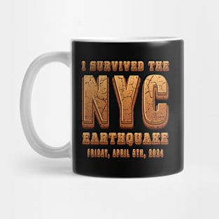 I Survived The NYC Earthquake - 2024 Mug